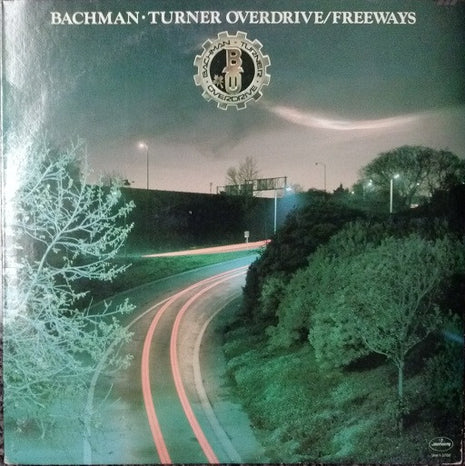 Bachman-Turner Overdrive : Freeways (LP, Album, Pit)