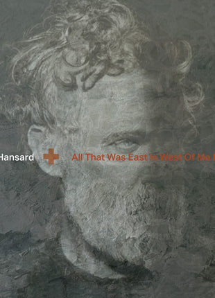 the album cover for Glen Hansard - All That Was East Is West Of Me Now
