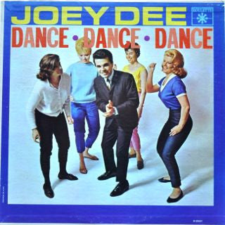 Joey Dee : Dance, Dance, Dance (LP, Mono)