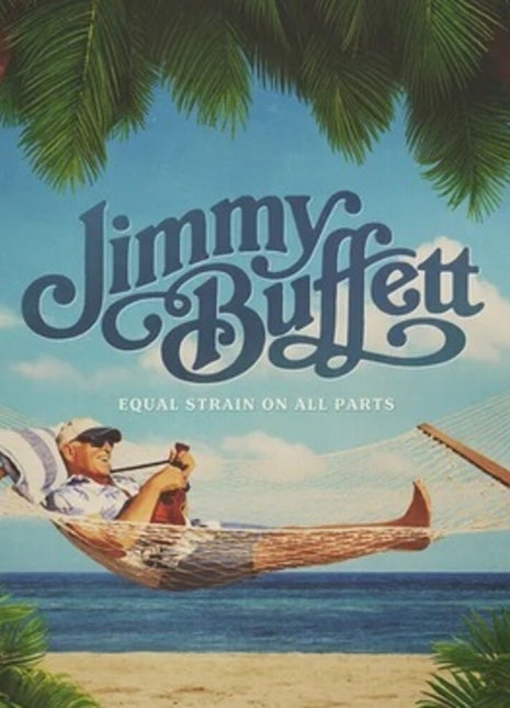 the album cover for Jimmy Buffett - Equal Strain On All Parts