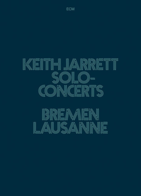 the album cover for Keith Jarrett - Concerts Bremen / Lausanne (Luminessence-Serie) [3 LP]