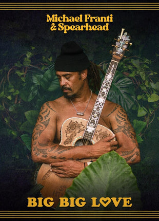 the album cover for Michael Franti & Spearhead - Big Big Love [Clear Highlighter Yellow LP]