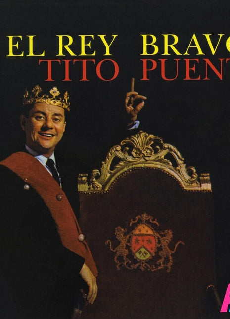 the album cover for Tito Puente - El Rey Bravo [LP]