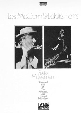 the album cover for Les Mccann & Eddie Harris - Swiss Movement