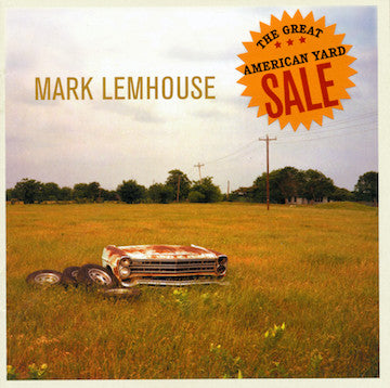 Mark Lemhouse : The Great American Yard Sale (CD, Album)
