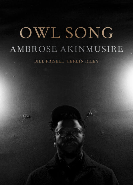the album cover for Ambrose Akinmusire - Owl Song [LP]