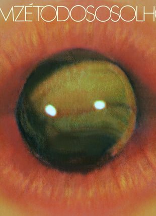 the album cover for Tom Ze - Todos os Olhos [LP]