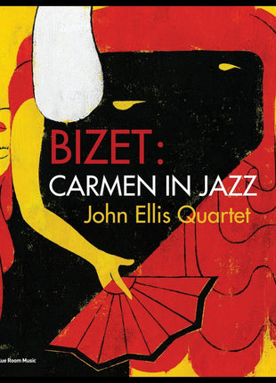 the album cover for John Ellis Quartet - Bizet: Carmen In Jazz