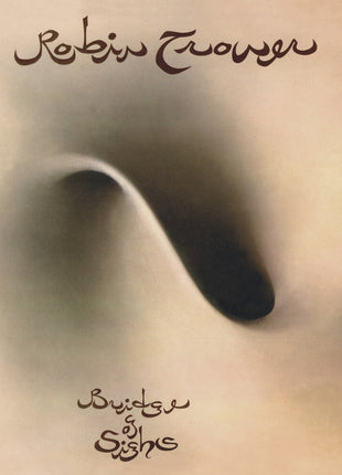 the album cover for Robin Trower - Bridge Of Sighs (50th Anniversary Edition) (Gate)