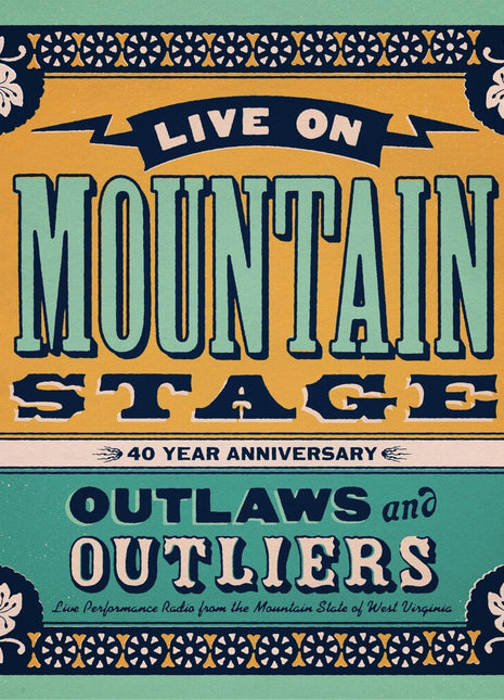 the album cover for Various Artists - Live On Mountain Stage: Outlaws & Outliers [LP]