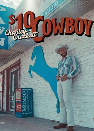 the album cover for Charley Crockett - $10 Cowboy [Indie Exclusive Limited Edition Opaque Sky Blue LP]