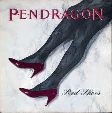 Pendragon (3) : Red Shoes (7", Single)