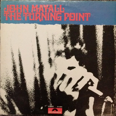 John Mayall : The Turning Point (LP, Album, Phi)