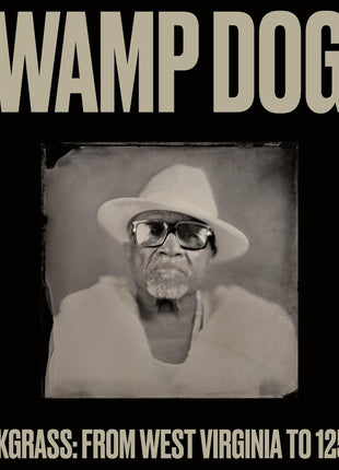 the album cover for Swamp Dogg - Blackgrass: From West Virginia to 125th St [LP]