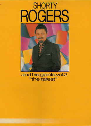 Shorty Rogers And His Giants : Shorty Rogers And His Giants Vol 2 "The Rarest" (LP, Comp, RE)
