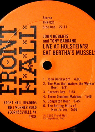 John Roberts (11) & Tony Barrand : Live At Holstein's! (LP, Album)