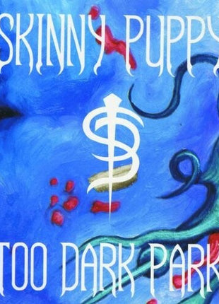 Skinny Puppy - Too Dark Park (Vinyl) (New (N))