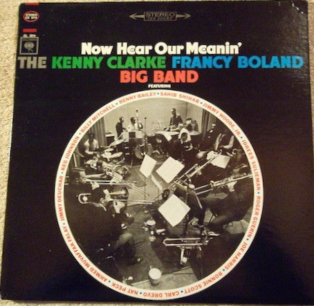 Clarke-Boland Big Band : Now Hear Our Meanin' (LP, Album)