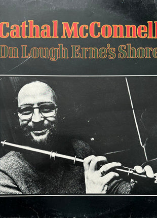 Cathal McConnell : On Lough Erne's Shore (LP)