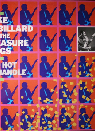 Duke Robillard And The Pleasure Kings : Too Hot To Handle (LP, Album, Wak)