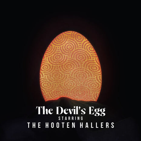 The Hooten Hallers - The Devil's Egg (Vinyl) (New (N))