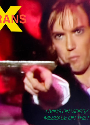 Trans-X - Living On Video / Message On The Radio (Vinyl) (New (N))