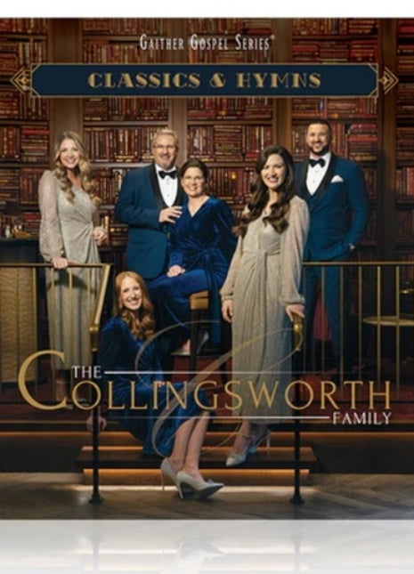 the album cover for Collingsworth Family - Classics & Hymns