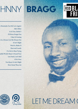 the album cover for Johnny Bragg - Let Me Dream On (Rsd) [Record Store Day] [RSD Black Friday 2024]