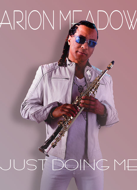 the album cover for Marion Meadows - Just Doing Me
