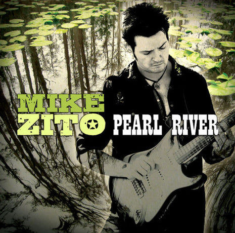 Mike Zito : Pearl River (CD, Album)