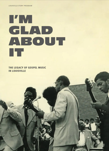 the album cover for I'm Glad About It Legacy Of Gospel / Various - I'm Glad About It Legacy Of Gospel / Various