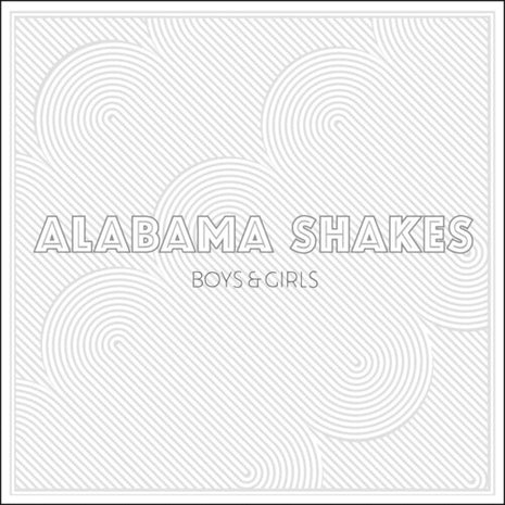 Alabama Shakes - Boys & Girls (Vinyl) (New (N))