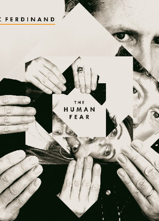 the album cover for Franz Ferdinand - The Human Fear [Indie Exclusive White Vinyl]