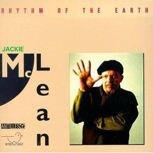 Jackie McLean : Rhythm Of The Earth (CD, Album)