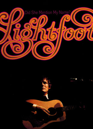 Gordon Lightfoot : Did She Mention My Name (LP, Album, RE, Abr)