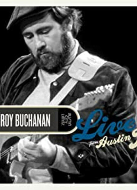 the album cover for Roy Buchanan - Live From Austin, Tx (W/Dvd) (Blue) [Colored Vinyl] (Stic)