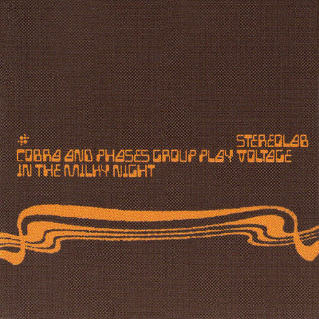 Stereolab - Cobra And Phases Group Play Voltage In The Milky Night (Vinyl) (New (N))