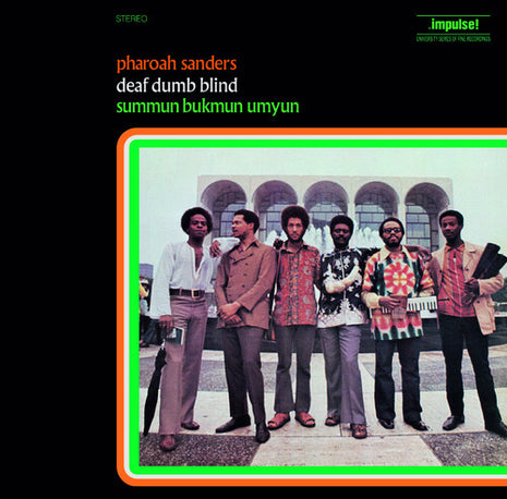 Pharoah Sanders - Deaf Dumb Blind (Summun Bukmun Umyun - Gatefold Vinyl (Vinyl) (New (N))