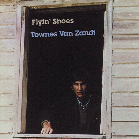 Townes Van Zandt - Flyin Shoes (Vinyl) (New (N))
