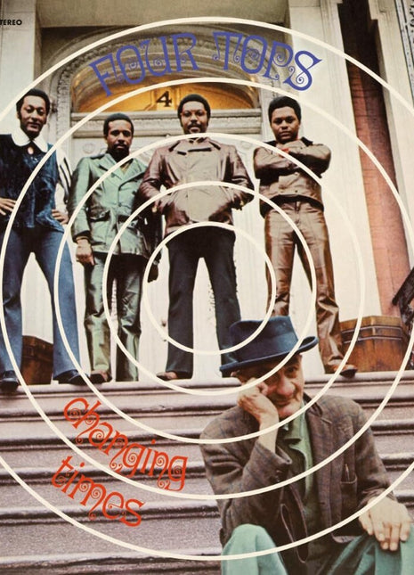 the album cover for Four Tops - Changing Times [Limited Edition]