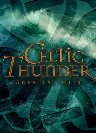 the album cover for Celtic Thunder - Greatest Hits
