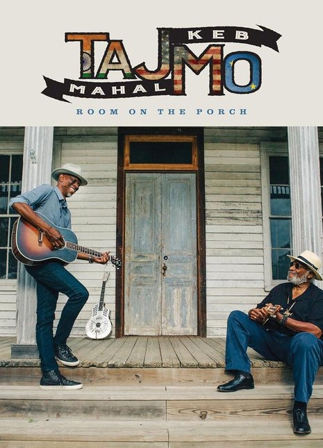 the album cover for Taj Mahal &amp; Keb' Mo' - Room On The Porch