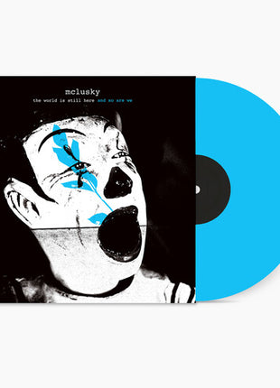 McLusky - The World Is Still Here And So Are We    (Blue Vinyl) (Vinyl) (New (N))