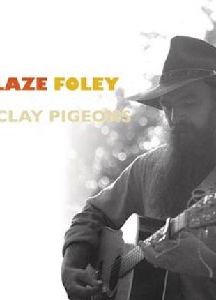 the album cover for Blaze Foley - Clay Pigeons