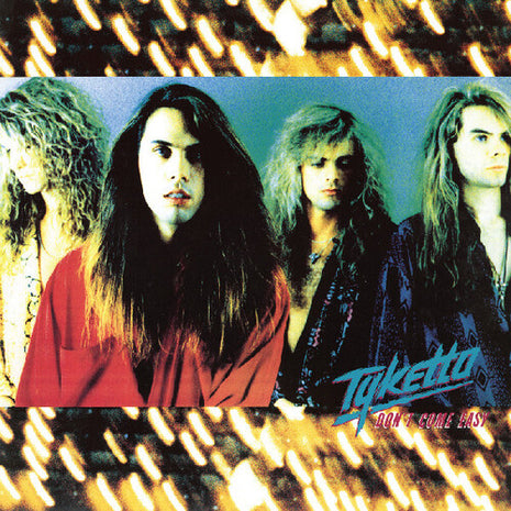Tyketto - Don't Come Easy (Vinyl) (New (N))