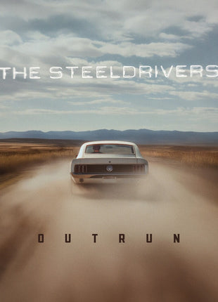 the album cover for Steeldrivers - Outrun