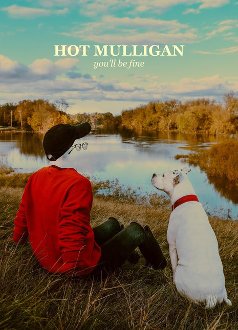 the album cover for Hot Mulligan - You'll Be Fine