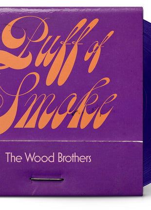 the album cover for The Wood Brothers - Puff of Smoke [LP Indie Exclusive Opaque Dark Purple ]