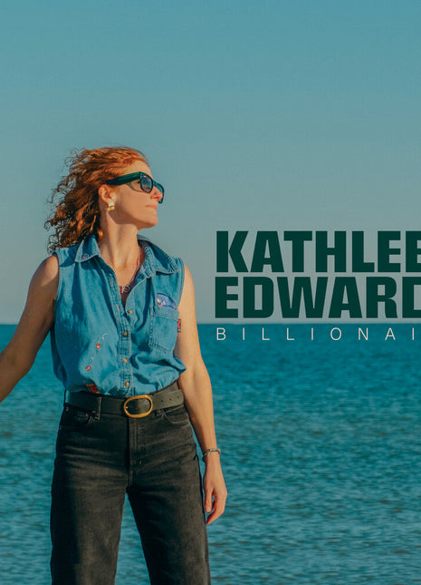 the album cover for Kathleen Edwards - Billionaire