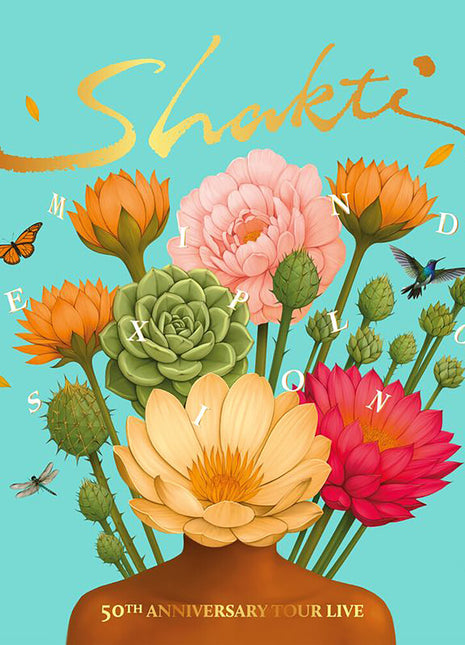 the album cover for Shakti - Mind Explosion - 50th Anniversary Tour Live